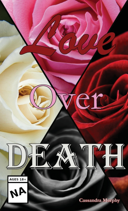 Love Over Death