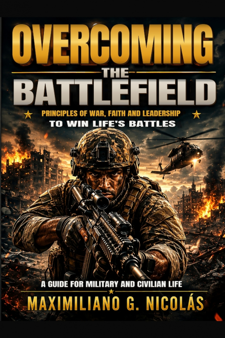Overcoming the Battlefield
