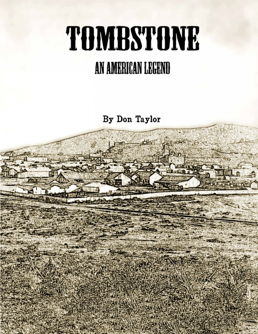 Tombstone An American Legend