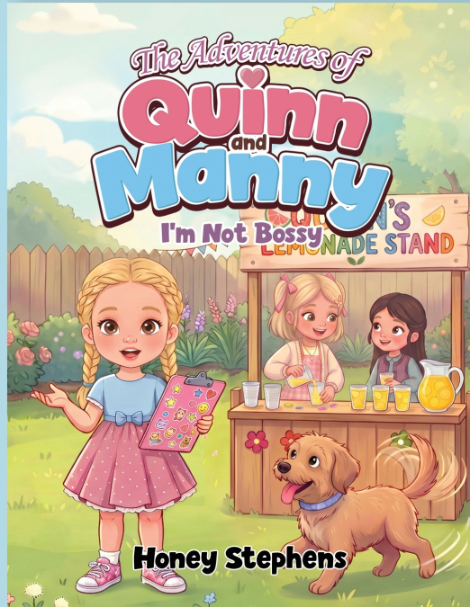 The Adventures of Quinn and Manny