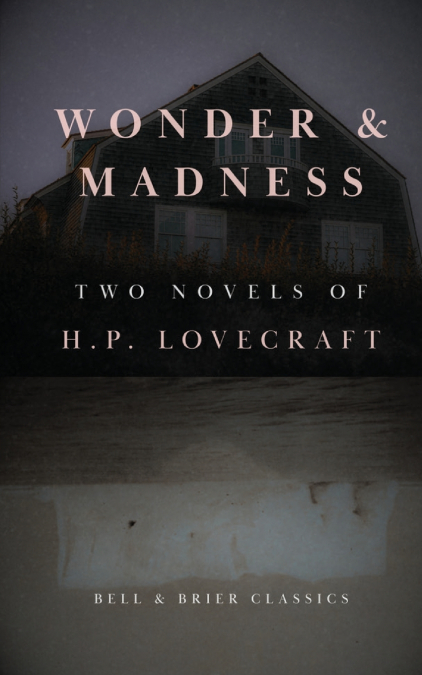 Wonder & Madness