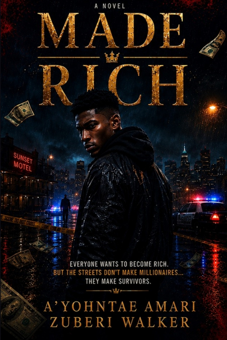 MADE RICH