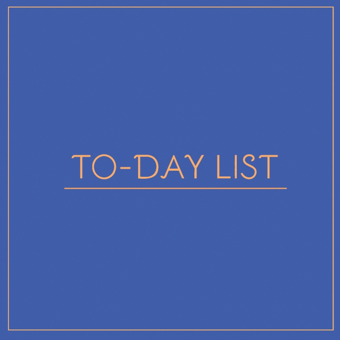 To-Day List (Blue)