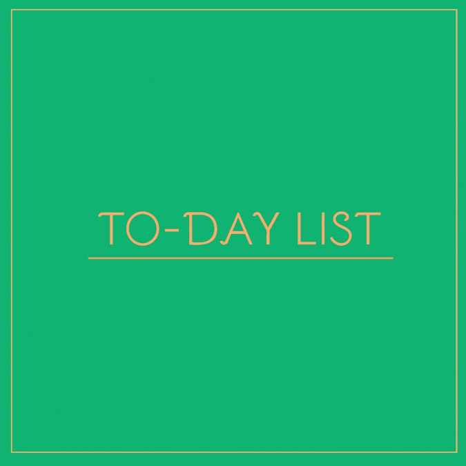 To-Day List (Green)