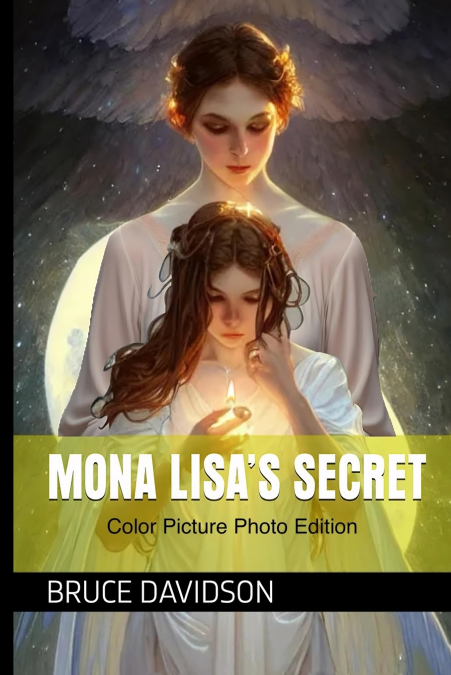 Mona Lisa’s Secret