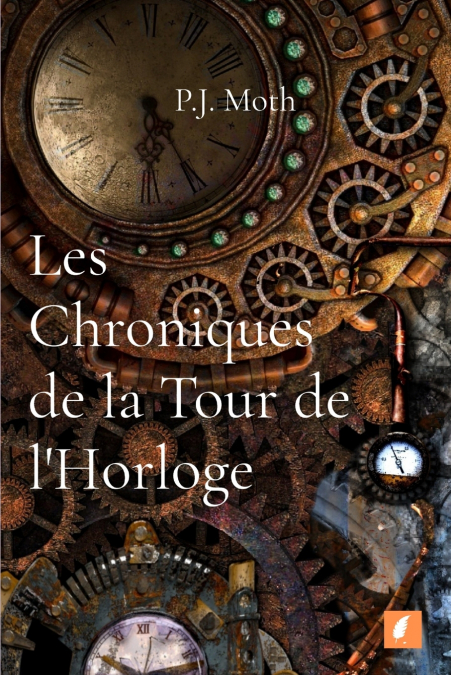 Les Chroniques de la Tour de l’Horloge