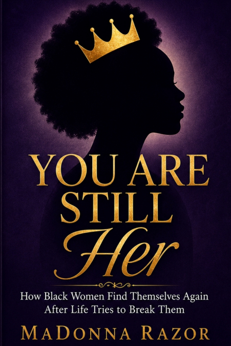 YOU ARE STILL HER