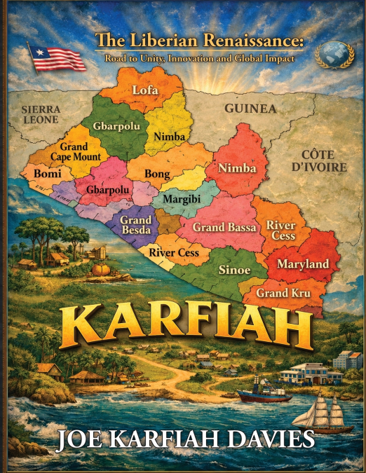 Liberia’s Renaissance