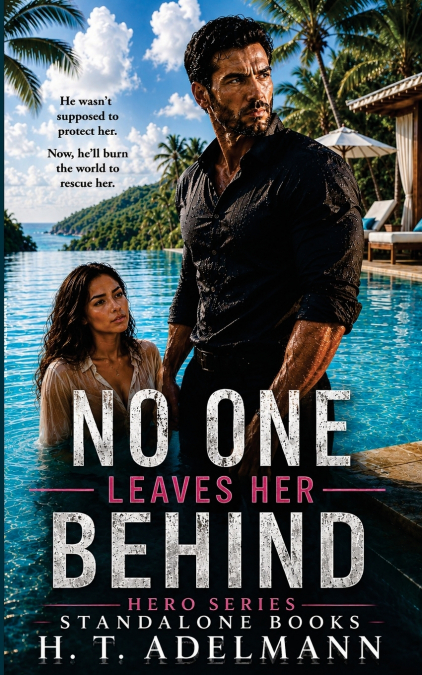 No One Leaves Her Behind