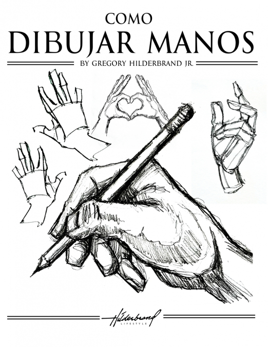 Cómo Dibujar Manos