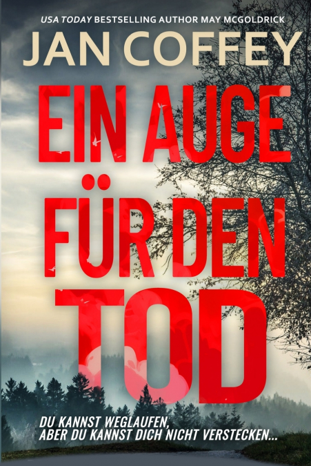 Ein Auge für den Tod