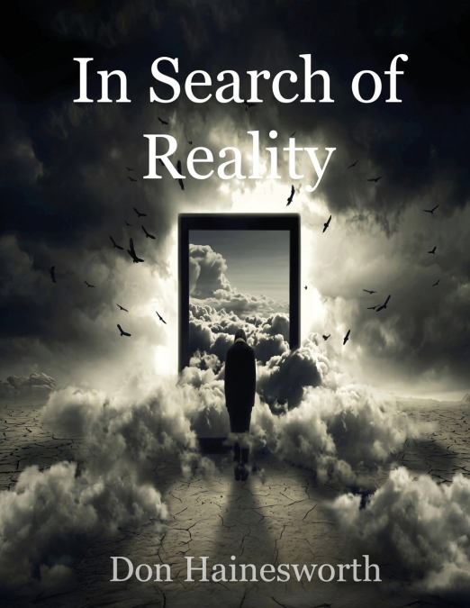 In Search of Reality
