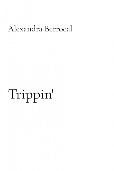 Trippin’