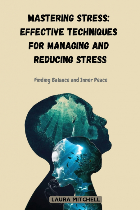 Mastering Stress