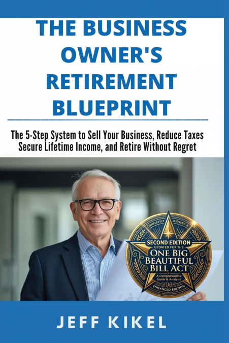The Business Owner’s Retirement Blueprint