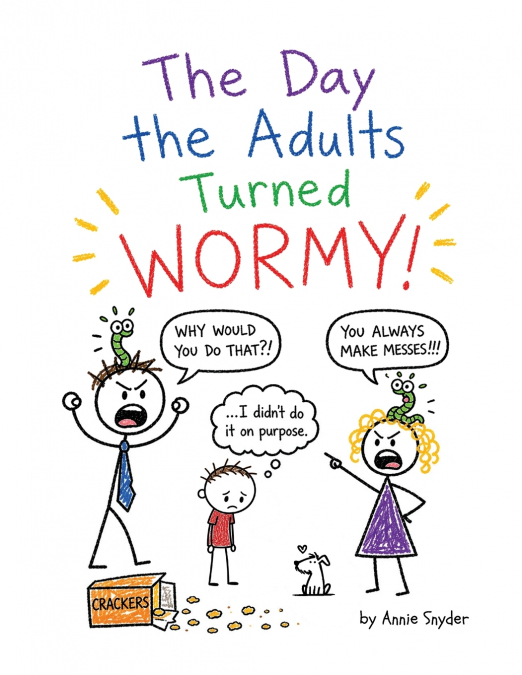The Day the Adults Turned Wormy