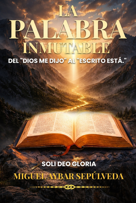 LA PALABRA INMUTABLE
