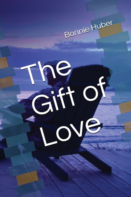 The Gift Of  Love