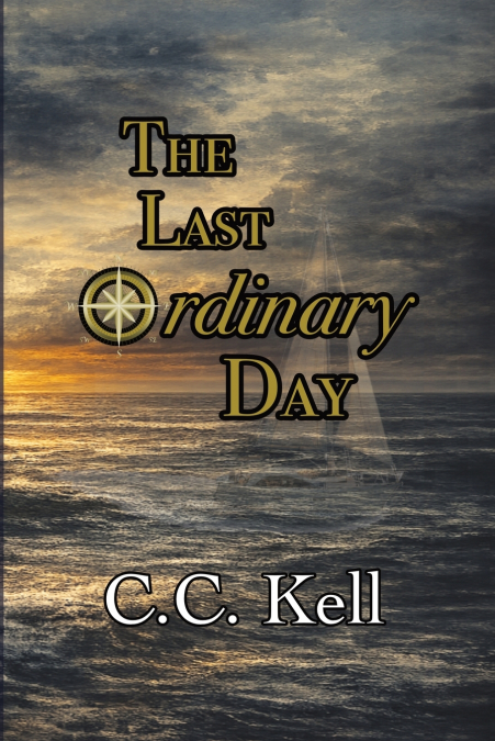The Last Ordinary Day