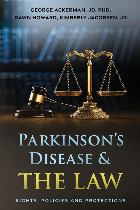 Parkinson’s Disease & the Law