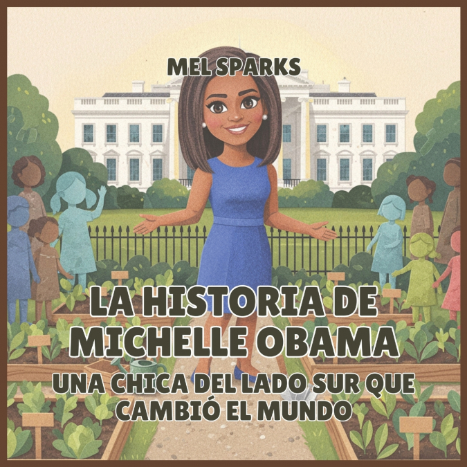 La historia de Michelle Obama