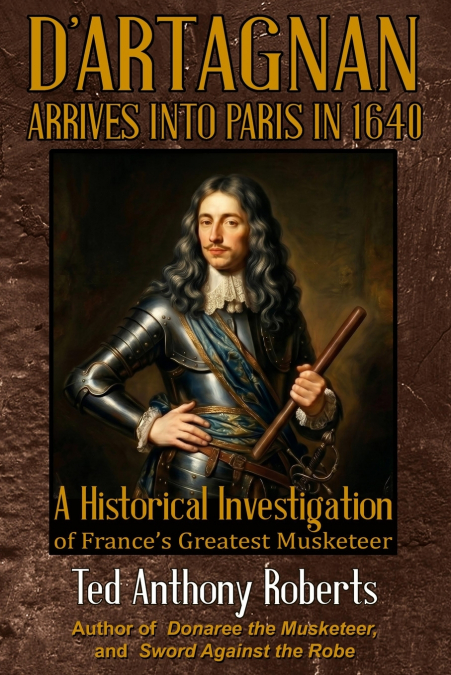 D’Artagnan Arrives into Paris in 1640