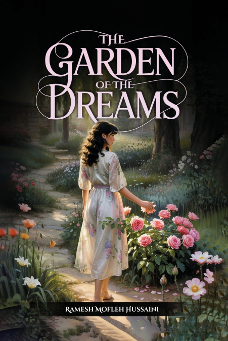 The Garden Of The Dreams