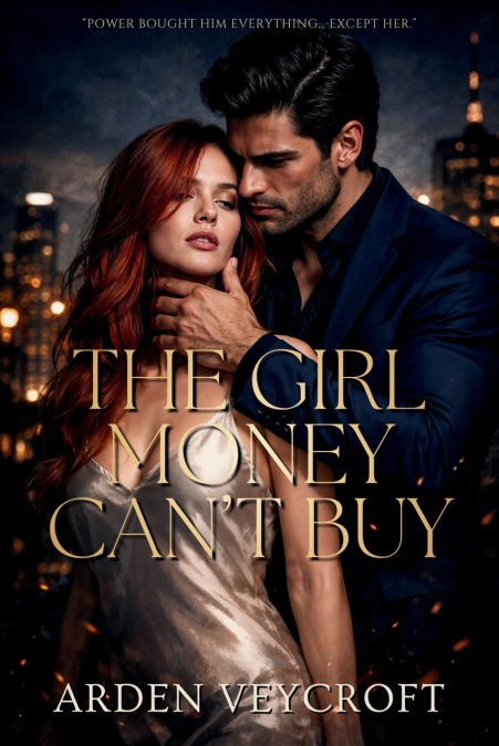 The Girl Money Can’t Buy