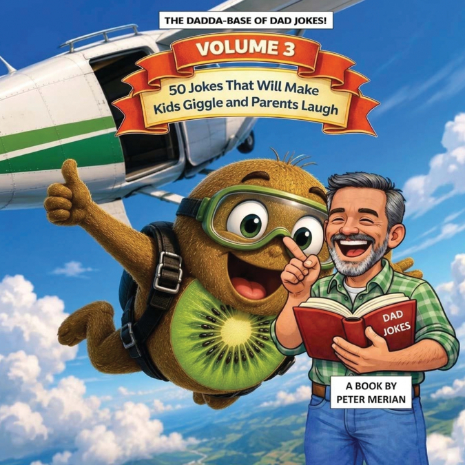 The Dadda Base Of Dad Jokes  Volume 3