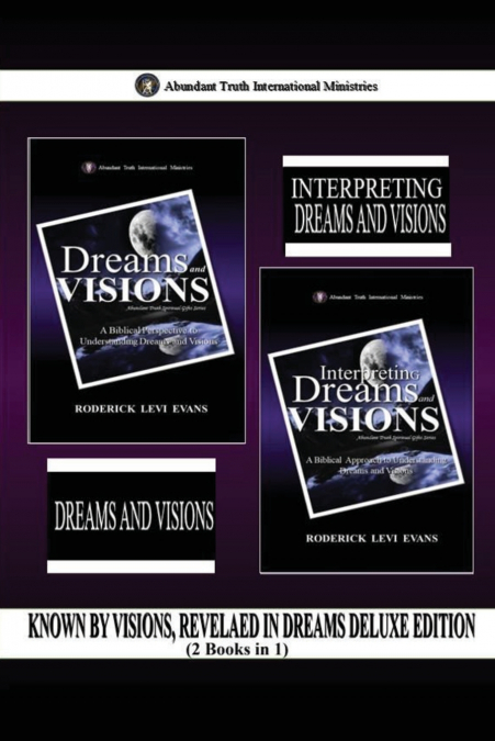Known by Visions, Revealed in Dreams Deluxe Edition (2 Books in 1)