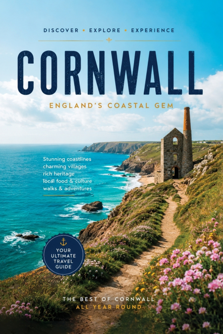 Cornwall - A Traveler’s Guide