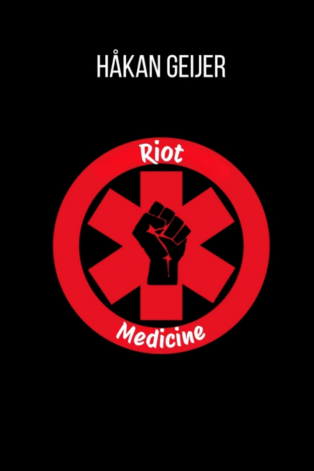 Riot Medicine