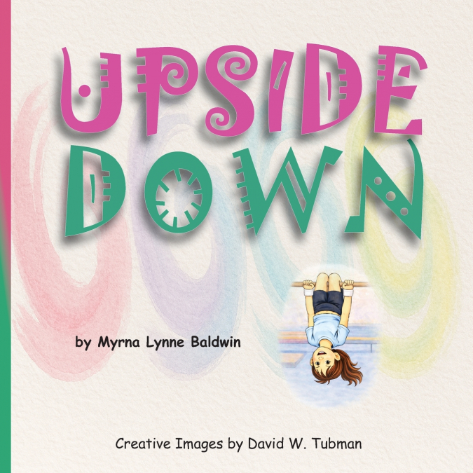 UPSIDE DOWN