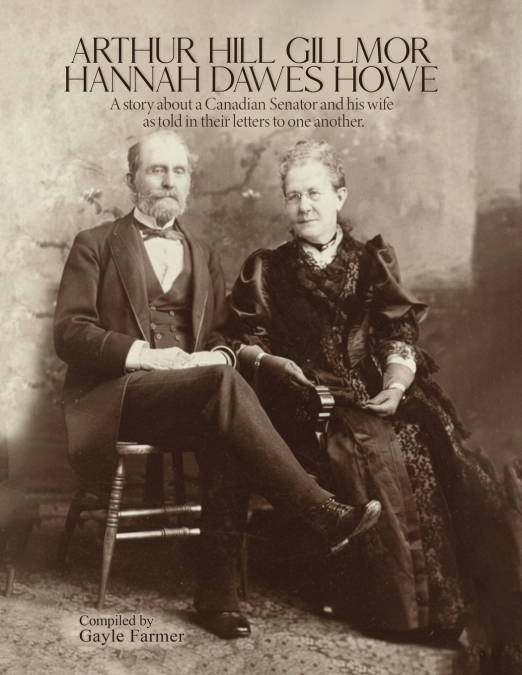 Arthur Hill Gillmor & Hannah Dawes Howe