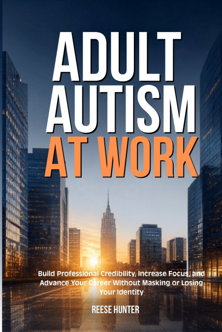Adult Autism at Work