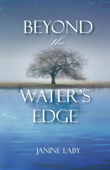 Beyond the Water’s Edge