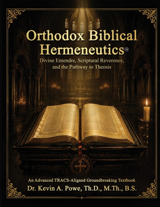 Orthodox Biblical Hermeneutics