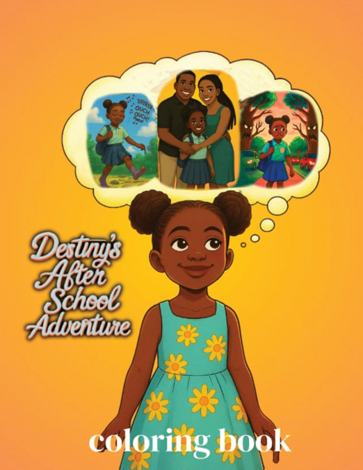 Destiny’s After School Adventure Coloring Book