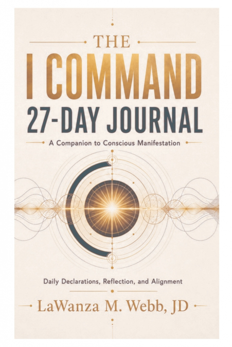 The I Command 27-Day Journal