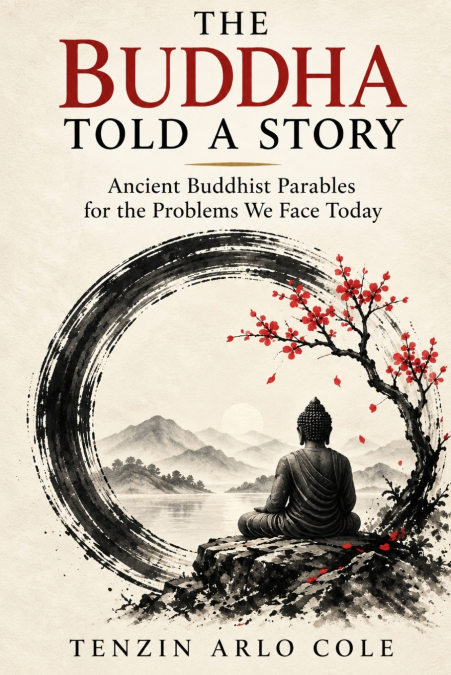 The Buddha Told A Story