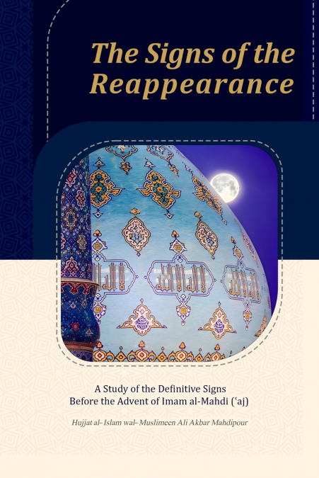 The Signs of the Reappearance