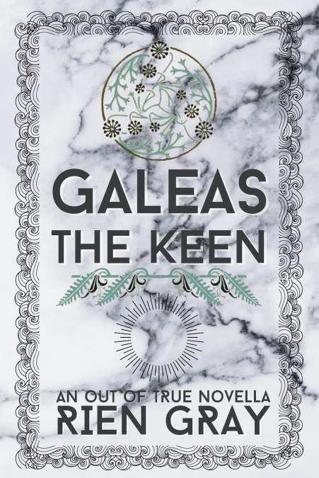Galeas the Keen