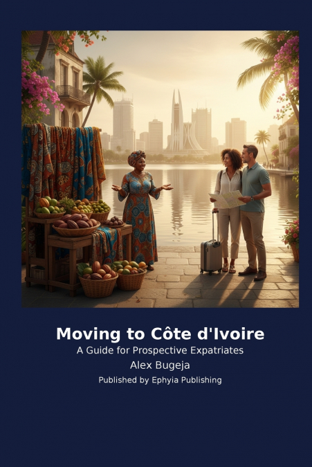 Moving to Côte d’Ivoire
