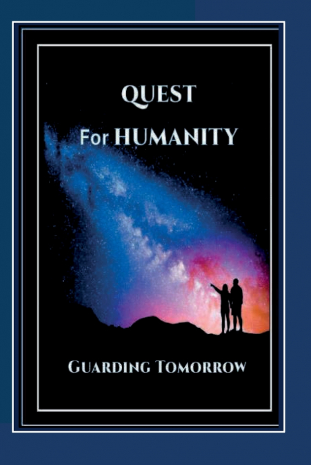 Quest for Humanity