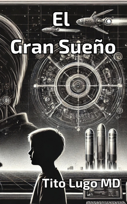 El Gran Sueño