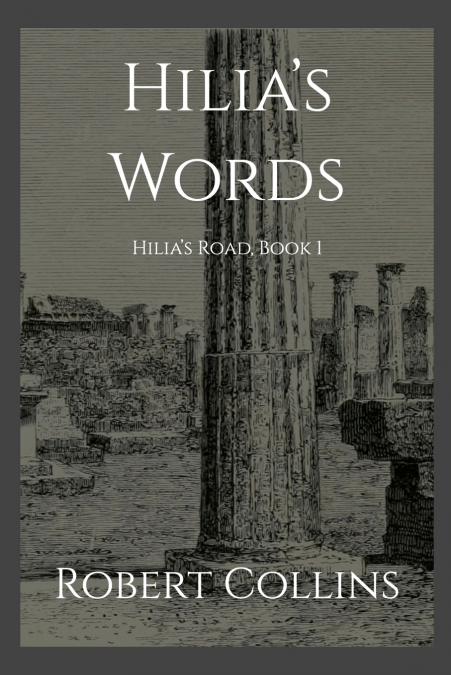 Hilia’s Words