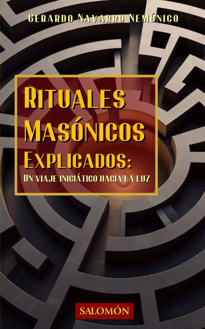 Rituales masónicos explicados