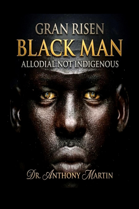GRAN RISEN BLACK MAN