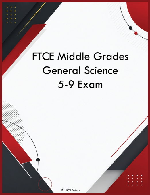 FTCE Middle Grades General Science 5-9 Exam