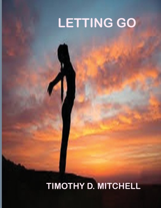 Letting Go.